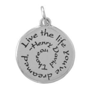 Live the life you've dreamed Charm