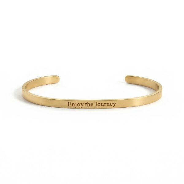 18 Karat Gold PVD Stainless Steel Enjoy the Journey Cuff Bracelet